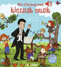 Min lille bog med klassisk musik - En bog med lyd